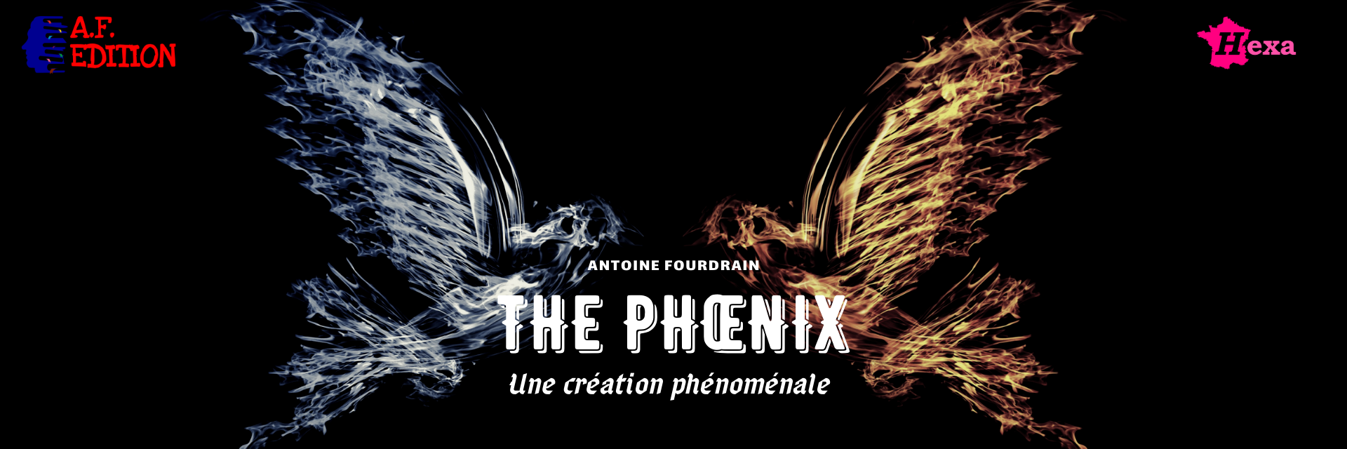 The Phœnix - L'intégrale